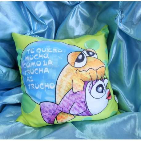 COJIN TE QUIERO MUCHO COMO LA TRUCHA AL TRUCHO-ARTEMODEL